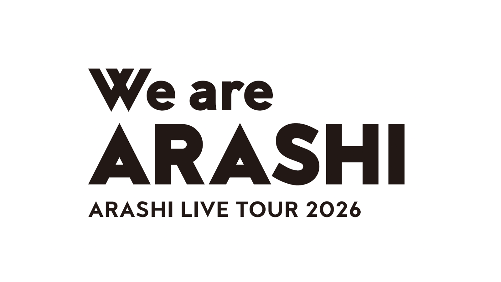 嵐 5大ドームツアー 日程発表｜ARASHI LIVE TOUR 2026 We are ARASHI Musicun 2026年春のコンサートツアーで活動終了としている『嵐』の事実上のファイナルツアーとなる5大ドームツアーの全日程がSTARTO ENTERTAINMENTの公式サイトで発表されました。